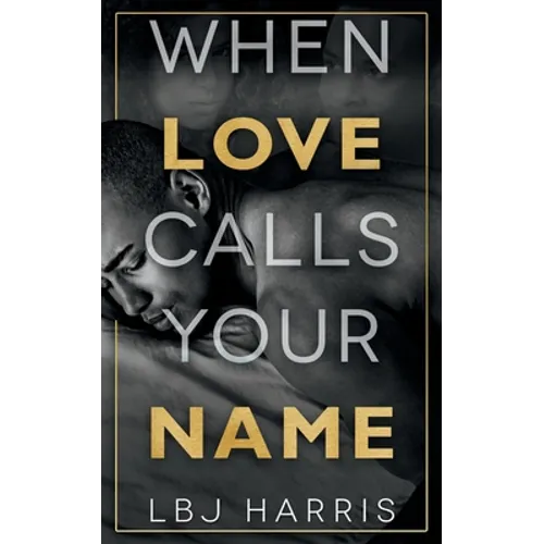 When Love Calls Your Name