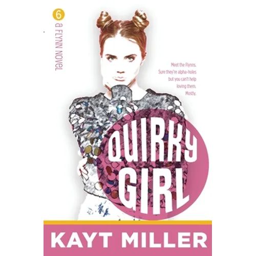 Quirky Girl: The Flynns Book 6