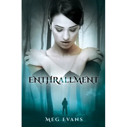 Enthrallment