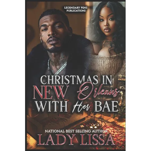 Christmas in New Orleans with Her Bae: Novella