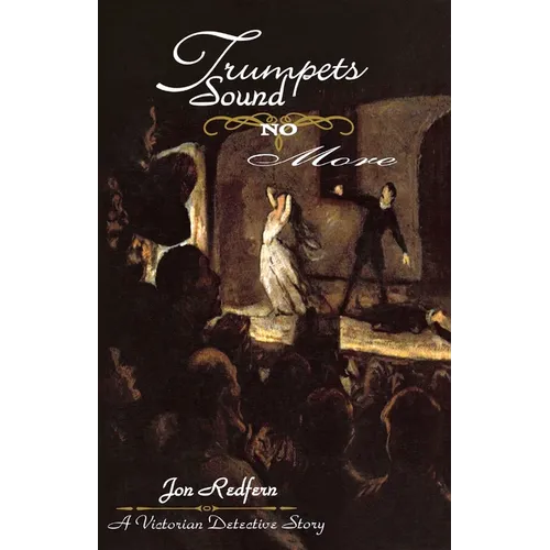 Trumpets Sound No More: An Inspector Endersby Mystery