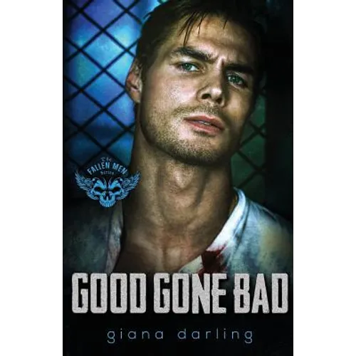 Good Gone Bad