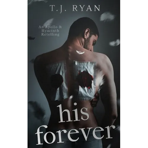 His Forever: An Apollo & Hyacinth Retelling