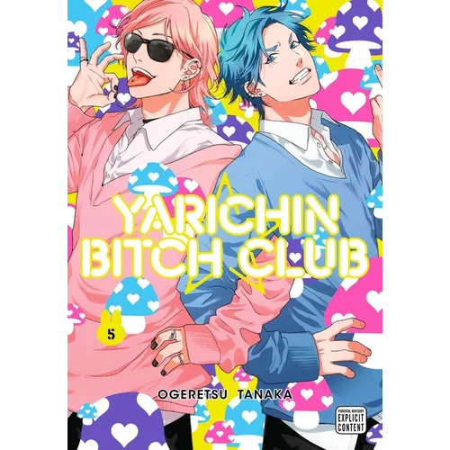 Yarichin Bitch Club, Vol. 5