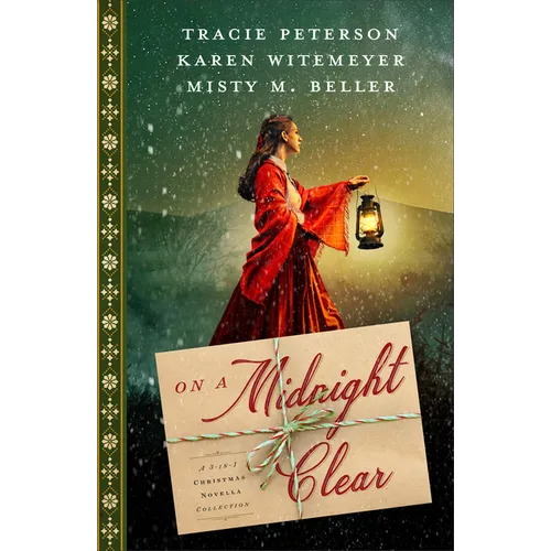 On a Midnight Clear: A 3-in-1 Christmas Novella Collection