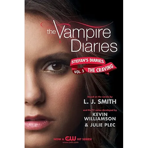 The Vampire Diaries: Stefan's Diaries #3: The Craving