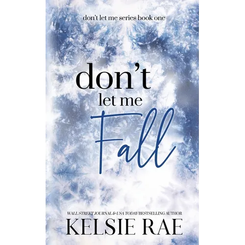 Don't Let Me Fall