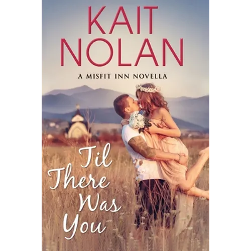 Til There Was You