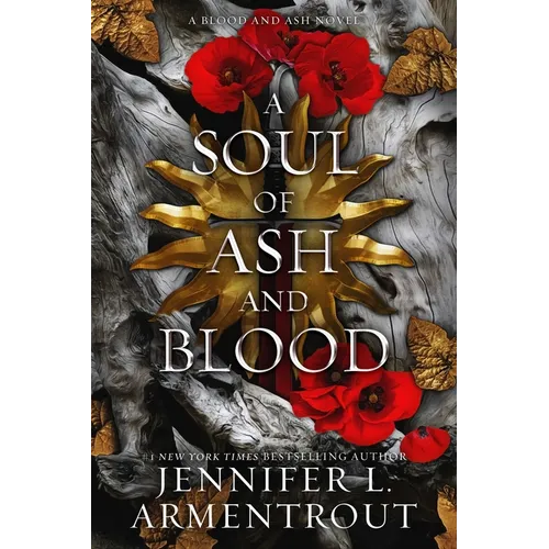 A Soul of Ash and Blood: A Blood and Ash Novel