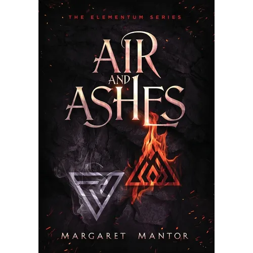 Air and Ashes: A Young Adult Science Fantasy Romance