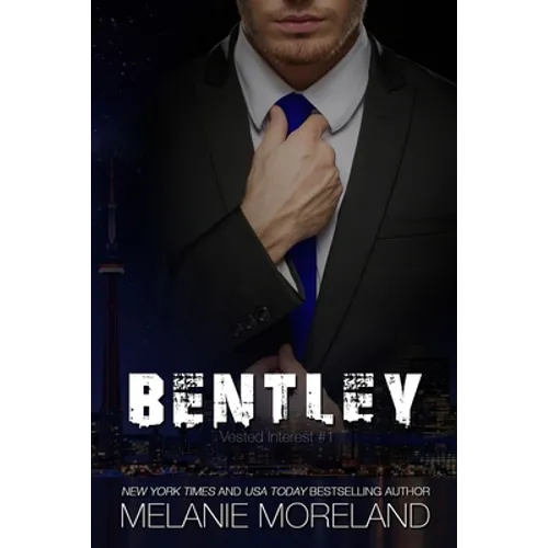 Bentley: Vested Interest #1