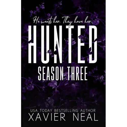 Hunted Season Three: A Dark MMF Age-Gap Romance
