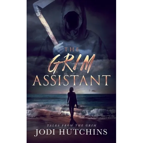 The Grim Assistant