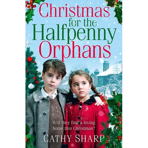 Christmas for the Halfpenny Orphans