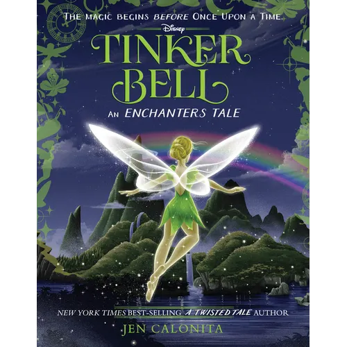 Tinker Bell: An Enchanters Tale