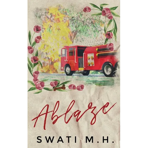 Ablaze: A brother's best friend, friends to lovers romance