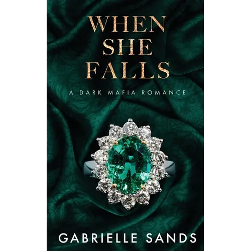 When She Falls: A Dark Mafia Romance