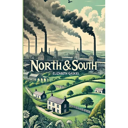 North And South(Illustrated)