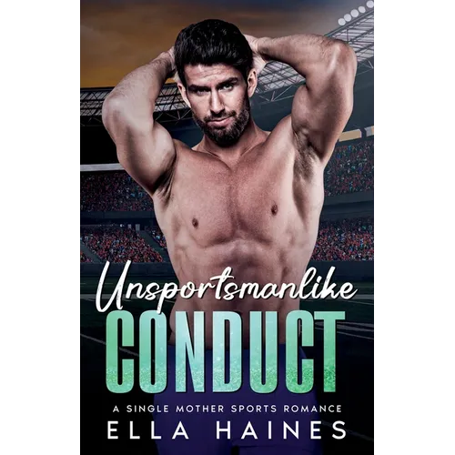 Unsportsmanlike Conduct