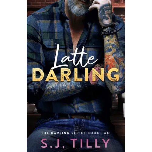 Latte Darling: Book Two of the Darling Series