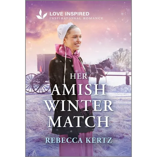 Her Amish Winter Match: An Uplifting Inspirational Romance