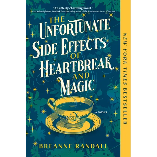 The Unfortunate Side Effects of Heartbreak and Magic