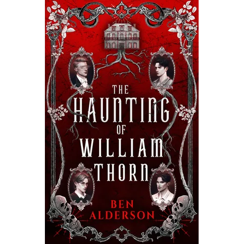 The Haunting of William Thorn