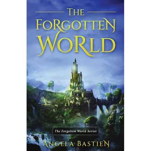 The Forgotten World: The Forgotten World Series