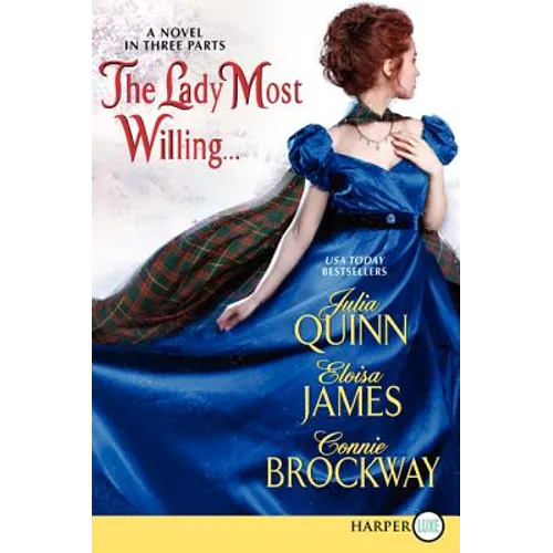 The Lady Most Willing...LP: A Novel in Three Parts