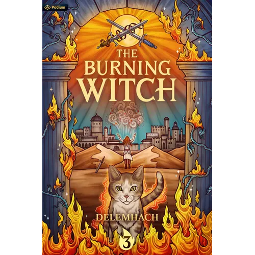 The Burning Witch 3: A Humorous Romantic Fantasy