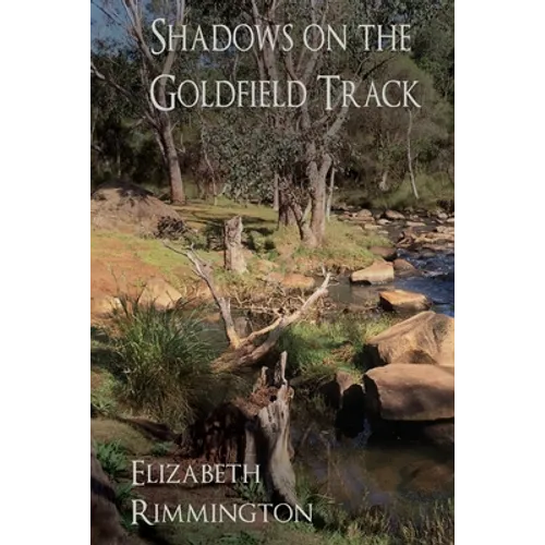 Shadows on the Goldfield Track