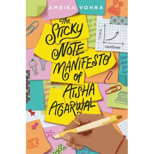 The Sticky Note Manifesto of Aisha Agarwal