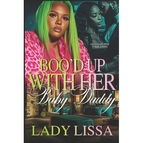 Boo'd Up With Her Baby Daddy: Standalone
