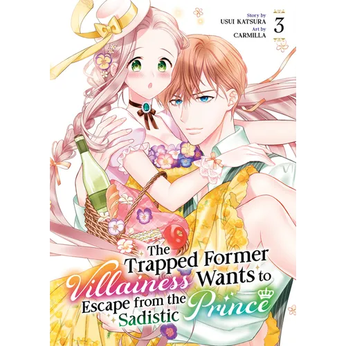 The Trapped Former Villainess Wants to Escape from the Sadistic Prince Vol. 3
