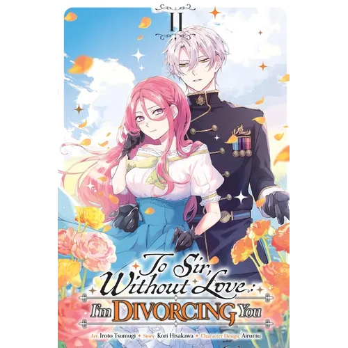 To Sir, Without Love: I'm Divorcing You, Vol. 2 (Manga)