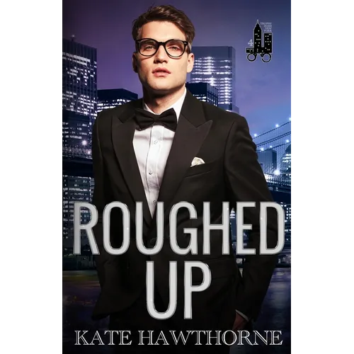 Roughed Up