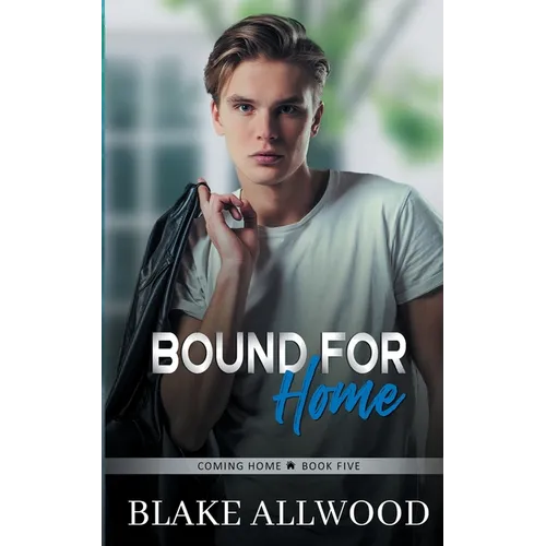 Bound For Home