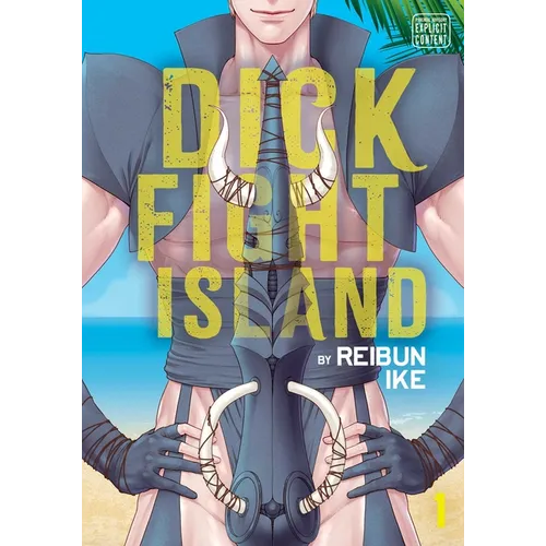 Dick Fight Island, Vol. 1