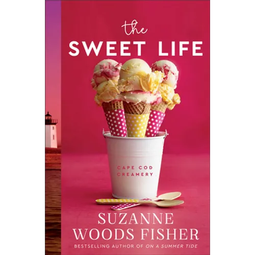 The Sweet Life