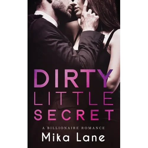 Dirty Little Secret