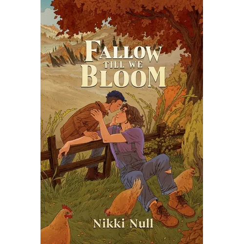 Fallow Till We Bloom