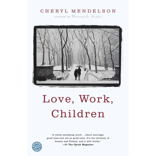 Love, Work, Children