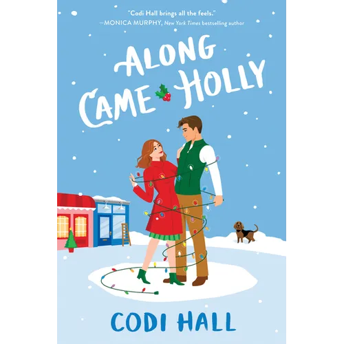 Along Came Holly