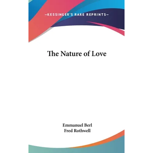 The Nature of Love
