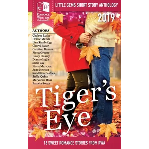 Tigers Eye - 2019 RWA Little Gems Short Story Anthology