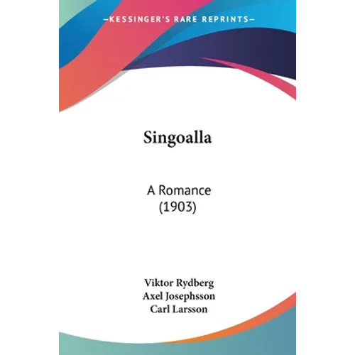 Singoalla: A Romance (1903)