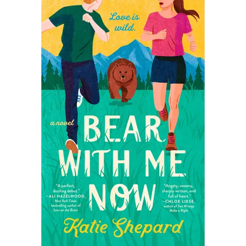 Bear with Me Now