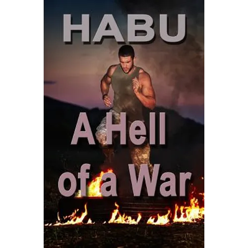 A Hell of a War