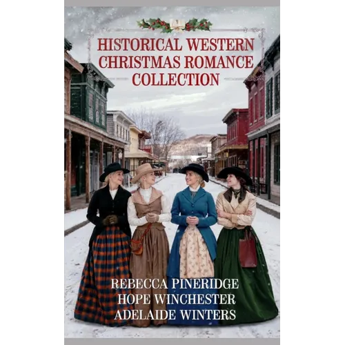 Historical Western Christmas Romance Collection