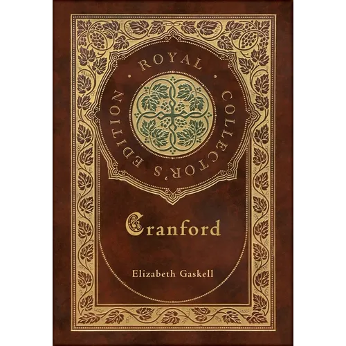 Cranford (Royal Collector's Edition) (Case Laminate Hardcover with Jacket)